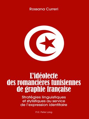 cover image of L'idéolecte des romancières tunisiennes de graphie française